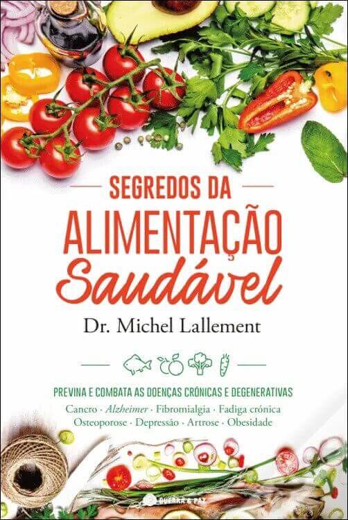 capa do livro segredos da alimentação saudável de Dr. Michel Lallement